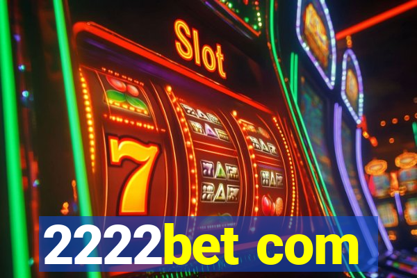 2222bet com